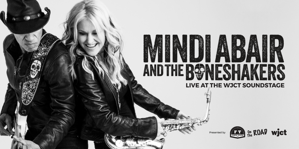Mindi Abair & The Boneshakers at the WJCT Soundstage