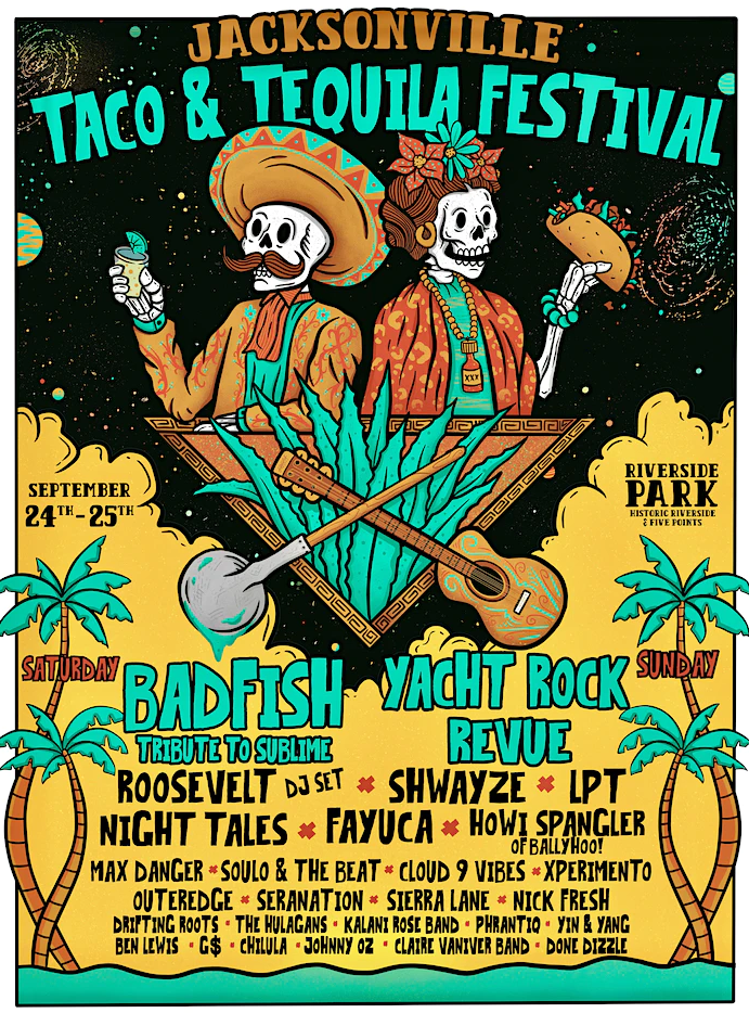 Jacksonville Taco &Tequila Festival JME Live Music Calendar