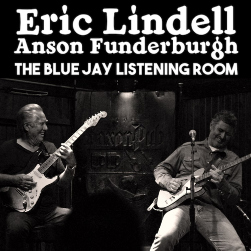 Eric Lindell with Anson Funderburgh