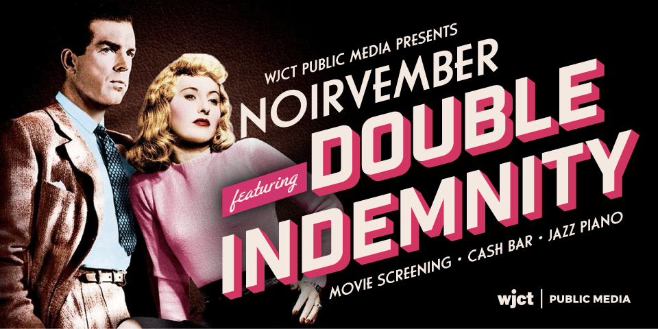 Noirvember: Double Indemnity Screening