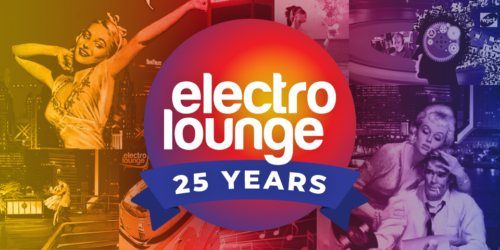 Graphic celebrating "Electro Lounge" 25 years, featuring a central badge with the text "electro lounge" and "25 YEARS," surrounded by retro images of dancers and cityscapes.