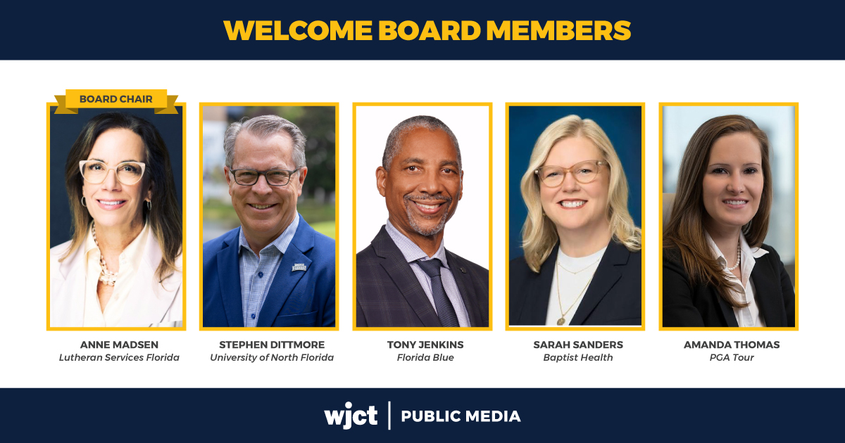 WJCT Public Media Builds Momentum With Four New Trustees and Appointment of New Board Chair